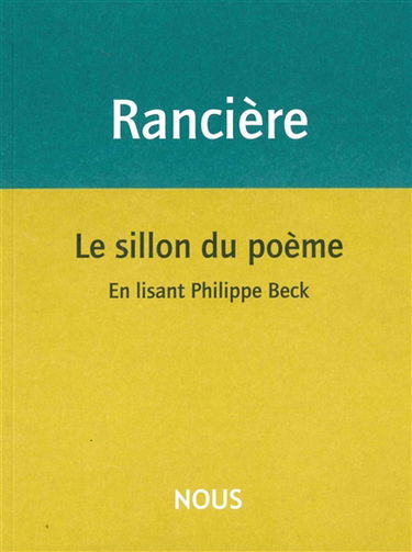 Le sillon du poème : en lisant Philippe Beck