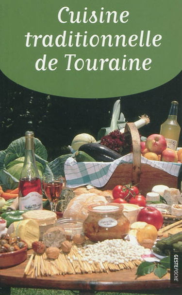 Cuisine traditionnelle de Touraine