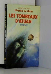 Terremer. Vol. 2. Les tombeaux d'Atuan