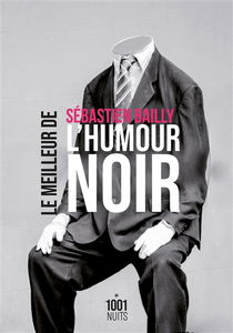 Le meilleur de l'humour noir