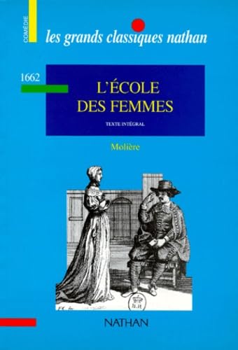L'école des femmes : texte intégral