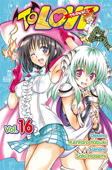 To love : trouble. Vol. 16. Un garçon, des chocolats et moi