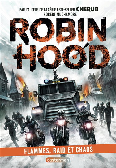Couverture de Robin Hood. Vol. 9. Flammes, raid et chaos