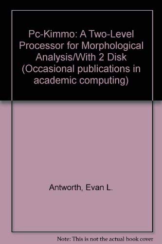 Couverture de Pc-Kimmo: A Two-Level Processor for Morphological Analysis/With 2 Disk