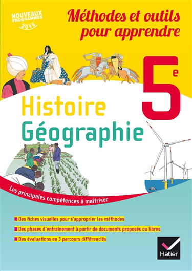 Histoire géographie 5e : méthodes et outils pour apprendre : nouveaux programmes 2016