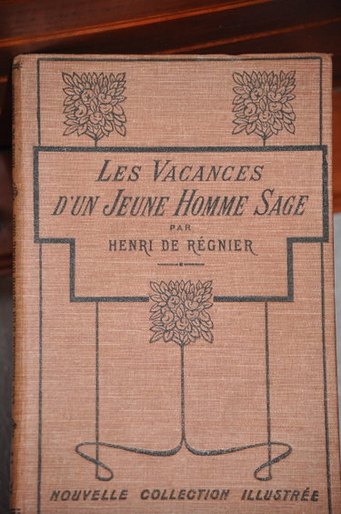 Couverture de Henri de Régnier. Les Vacances d'un jeune homme sage, roman