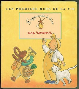 J'apprends à dire au revoir