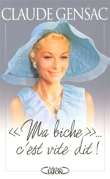 Ma biche... c'est vite dit !