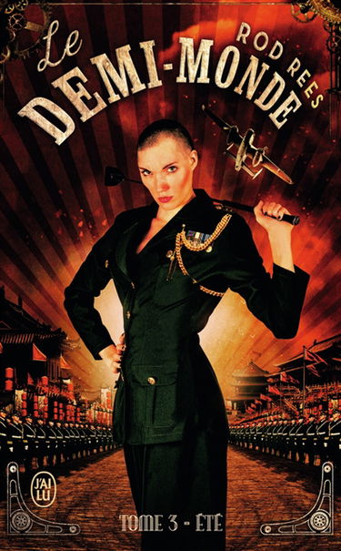 Le Demi-Monde. Vol. 3. Eté