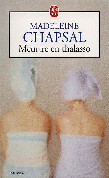 Meurtre à la thalasso