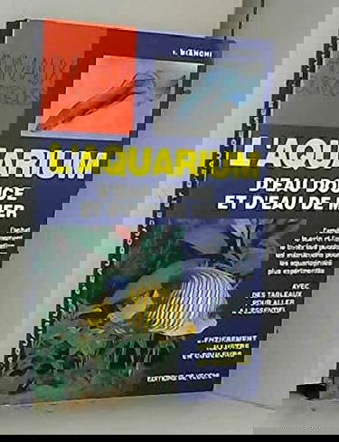 L'aquarium d'eau douce et d'eau de mer