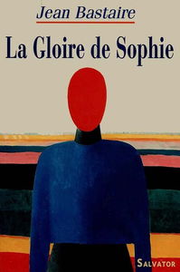 La gloire de Sophie