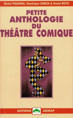 Petite anthologie du théâtre comique