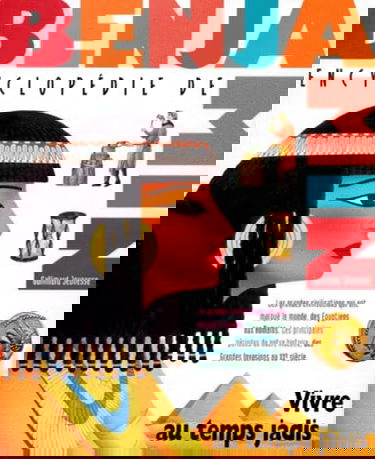 VIVRE AU TEMPS JADIS