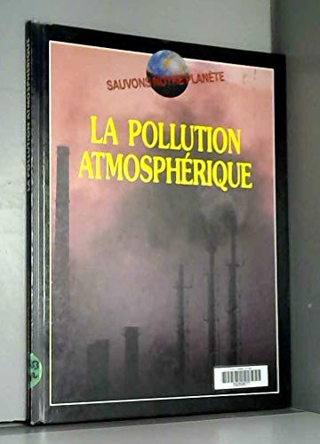 La Pollution atmosphérique