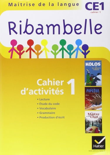 Ribambelle CE1 Série Jaune, Cahier d'activités 1, éd. 2011 (NON VENDU SEUL)