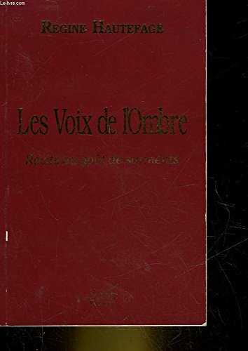 Les voix de l'ombre