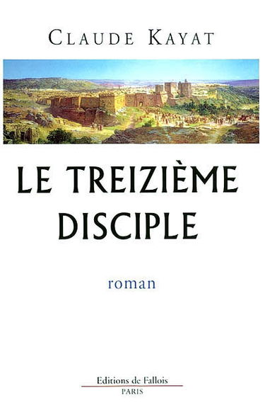 Le treizième disciple