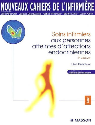 Soins infirmiers aux personnes atteintes d'affections endocriniennes