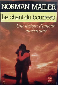 Le chant du bourreau : Une histoire d'amour américaine