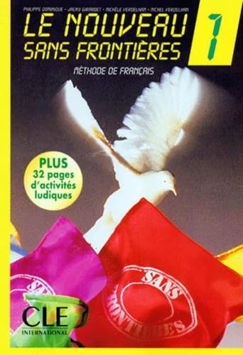 Le Nouveau Sans Frontières 1: Avec livret d'activités