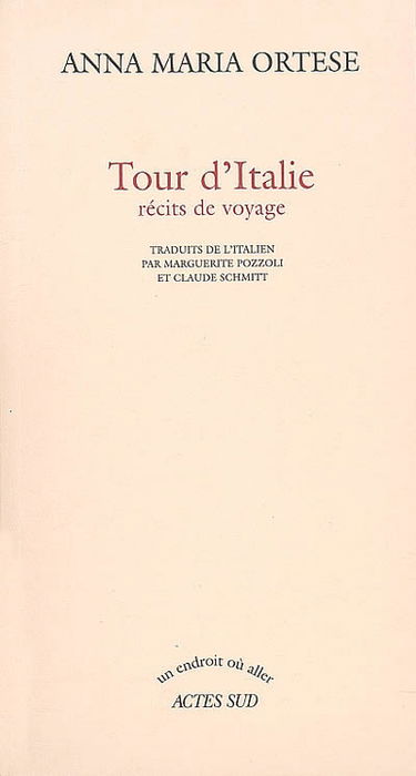 Tour d'Italie : récits de voyage