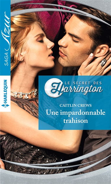 Une impardonnable trahison : le secret des Harrington