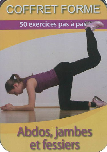 Couverture de Abdos, jambes et fessiers : 50 exercices pas à pas