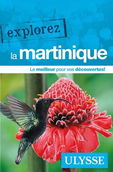 Explorez la Martinique