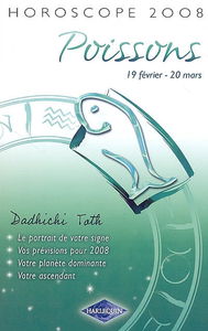 Poissons : 19 février-20 mars, horoscope 2008