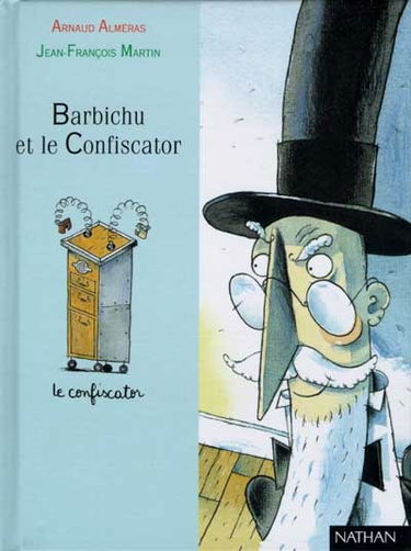 Barbichu et le confiscator