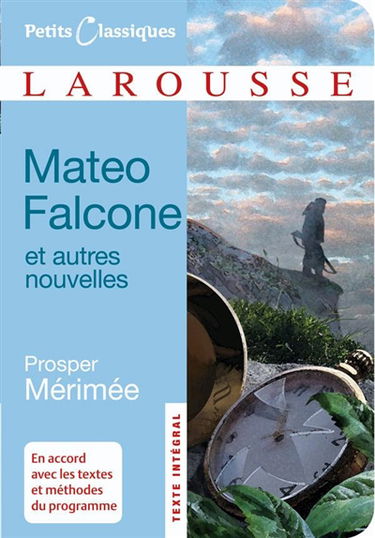 Mateo Falcone : et autres nouvelles