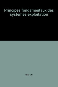 Principes fondamenteaux des systèmes d'exploitation