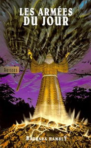 Le cycle de Darwath. Vol. 3. Les armées du jour