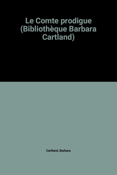 Le Comte prodigue