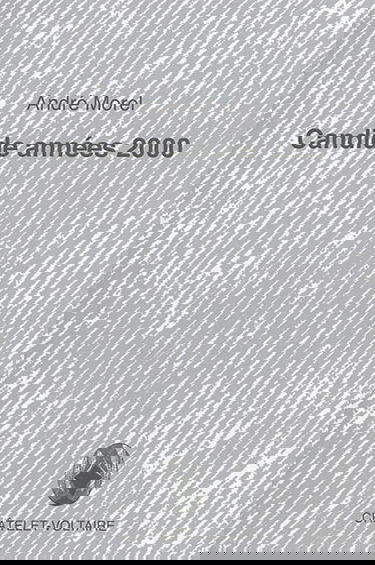 Candide années 2000