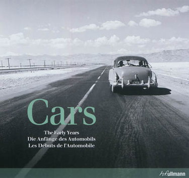 Couverture de Cars : the early years. Die Anfänge des Automobils. Les débuts de l'automobile