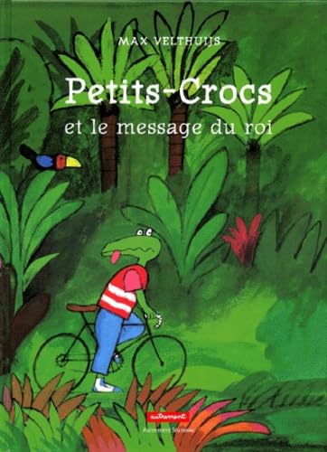 Petits-Crocs et le message du roi