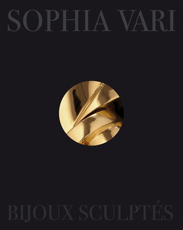 Couverture de Sophia Vari : bijoux sculptés