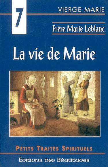 La vie de Marie