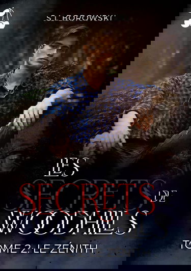 Les secrets de Woodhills 2: Le Zénith