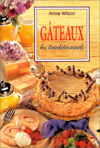 Gâteaux, les traditionnels