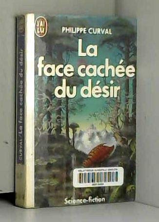 La face cachée du désir