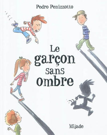 Le garçon sans ombre