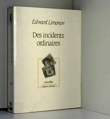 Des incidents ordinaires