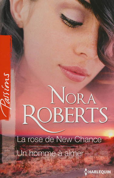 La rose de New Chance. Un homme à aimer