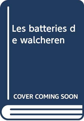 Les batteries de walcheren