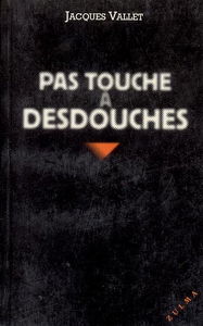 Pas touche à Desdouches
