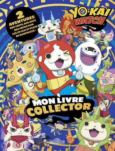 Yo-kai watch : mon livre collector