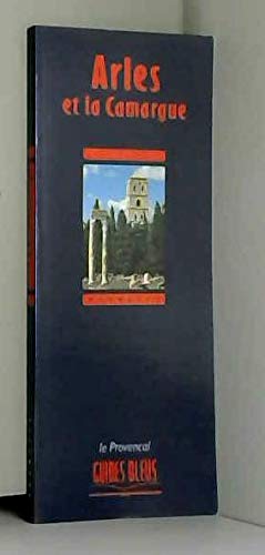 Arles et la Camargue